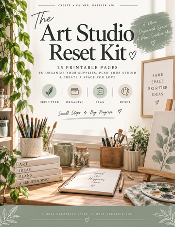 The Art Studio Reset Kit - 25 printable pages for organizing art supplies, planning a studio, and maintaining a creative space